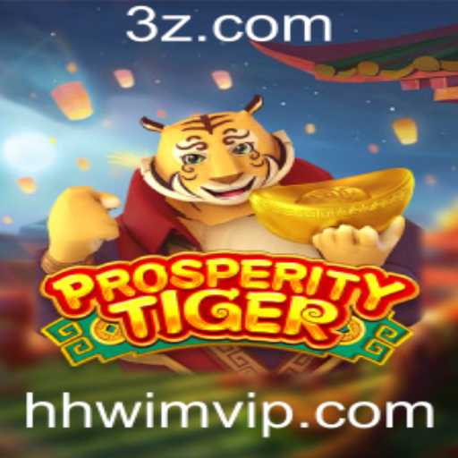 Descubra o Fascinante Jogo 'ProsperityTiger': Regras e Estratégias